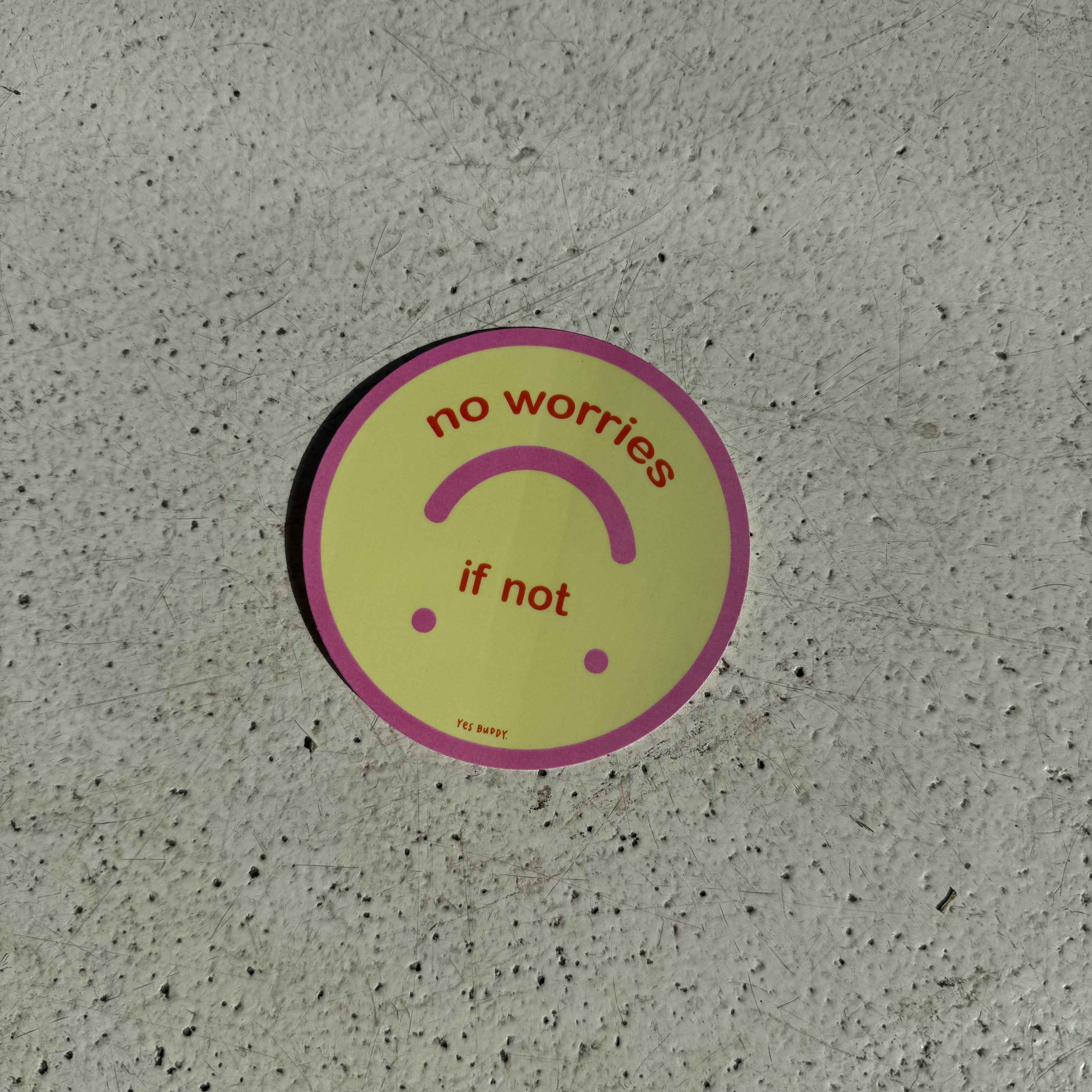 No worries if not sticker