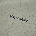 Slay slem sticker