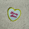 Thirsty bitch sticker