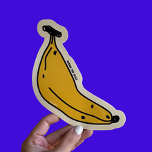 Load image into Gallery viewer, banana for scale sticker
