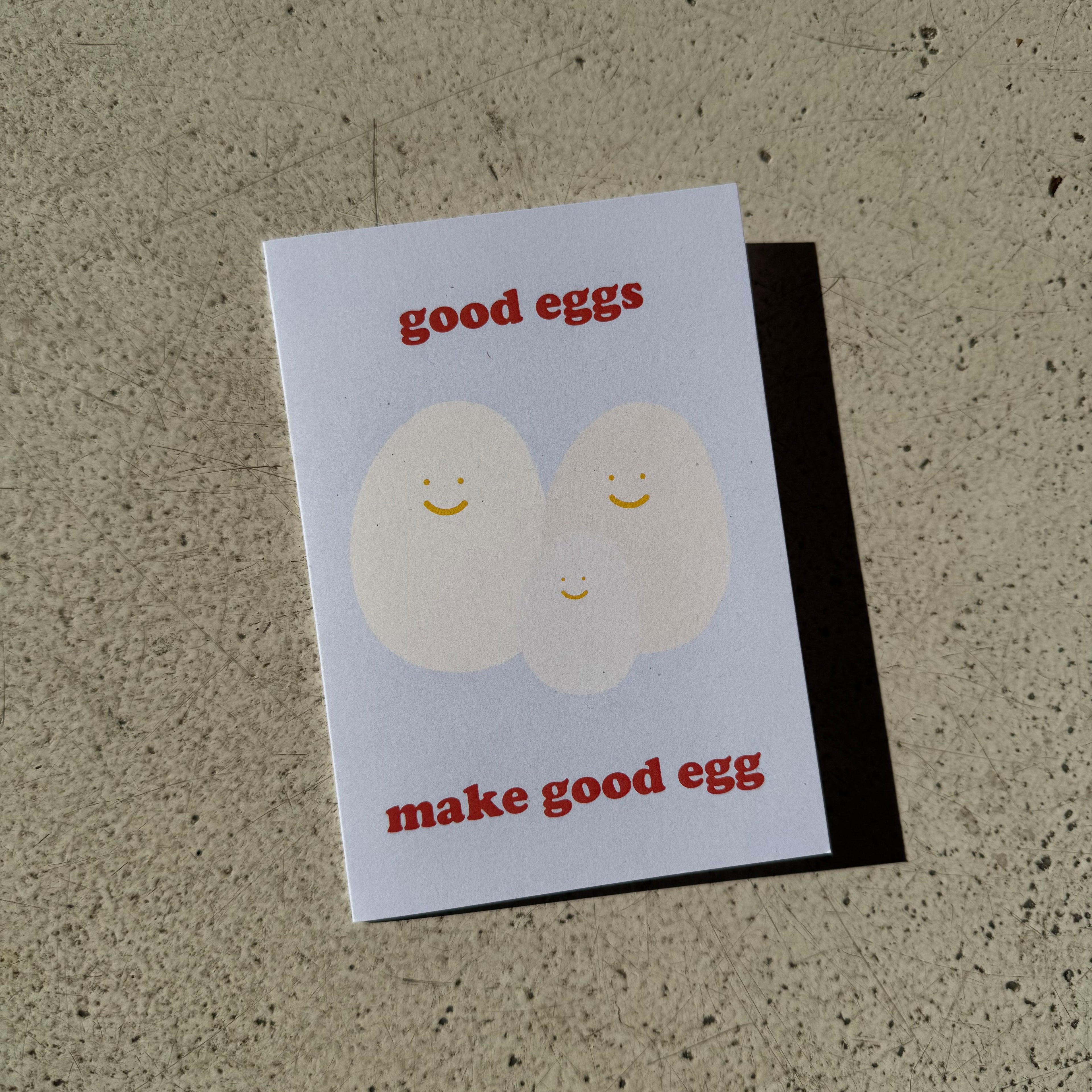 good eggs make good egg card